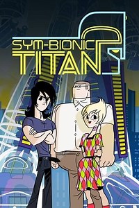 Sym-Bionic Titan (2010) TV Show - AZ Movies