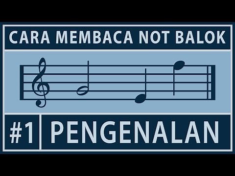 Cara Membaca Not Balok - #1 Pengenalan