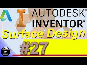 AutoDesk INVENTOR Surface Design 27 ( Loft Rails )