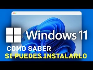como saber si mi pc soporta windows 11 facil y rapido