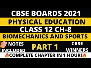 CH-8 Biomechanics and Sports |Part-1| CBSE Class 12 | Physical Education | Hindi Explanation|