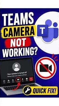 Teams Camera Not Working? Try This