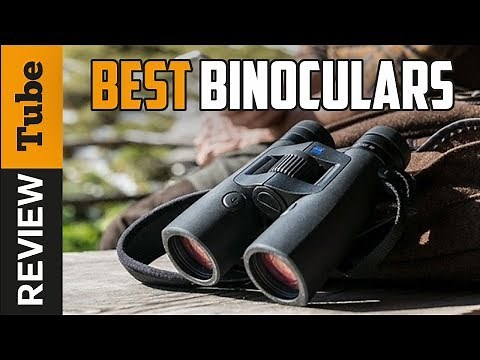 ✅Binoculars: Best Binoculars (Buying Guide)