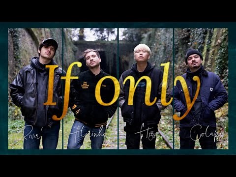 Hiss, Alexinho, Colaps, River' - If only (Official Video)