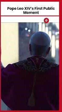 MOMENT: Pope Leo XIV Makes First Appearance on St. Peter’s Balcony