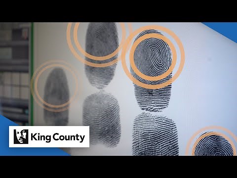 How King County uses fingerprints to help solve crimes