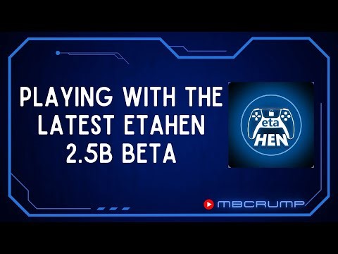 Playing With the Latest etaHEN 2.5B Beta Release!