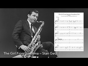 Stan Getz - The Girl From Ipanema Saxophone Solo transcribed for guitar