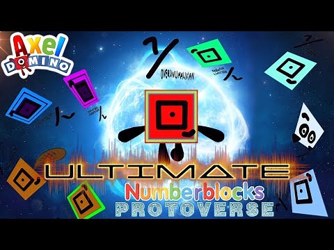 Ultimate Numberblocks Protoverse Series part2