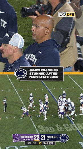 James Franklin's reaction as Penn State falls to Northwestern at home 👀 | College Football on FOX