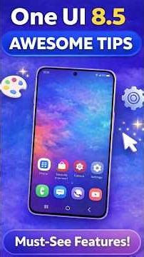 99% Samsung Users Don’t Know These One UI 8.5 Tricks!