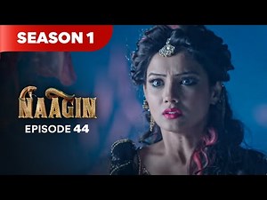Naagin Drama Serial | Season 1 | EPISODE 44 | Best Drama 2025