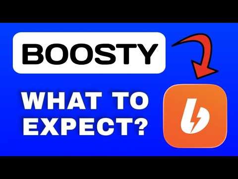 Boosty App Breakdown - What to Expect