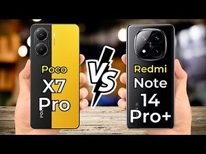 Poco X7 Pro Vs Redmi Note 14 Pro+ 🔥 Full Specs Comparison