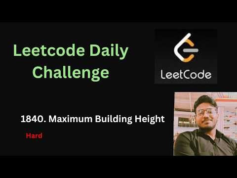 Maximum Building Height | Leetcode - 1840