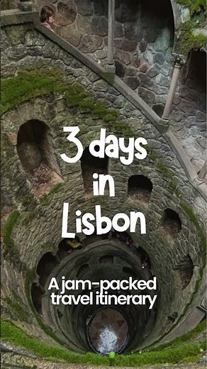 3 Days In Lisbon: A Perfect Itinerary For First Time Visitors!