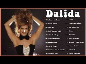 Dalida Full Album 🎸 Dalida Les Plus Grands Succès 🎶 The Best of Dalida