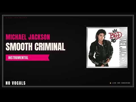 Michael Jackson - Smooth Criminal | Instrumental