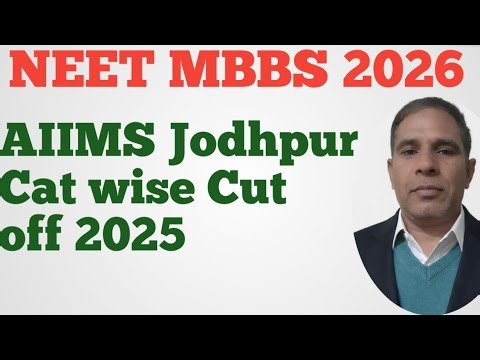 AIIMS -Jodhpur : Cat Wise cut off 2025