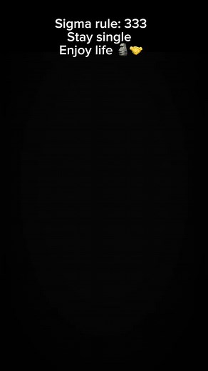 Living by Sigma Rule 333: Embracing the Single Life