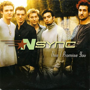 *NSYNC - This I Promise You