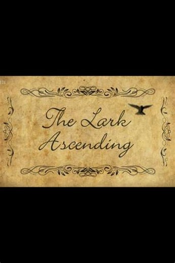 The Lark Ascending - Movie