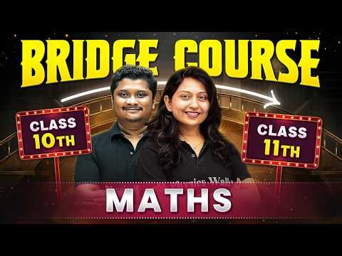 Complete Class 11th MATHS Basics in One Shot | Class 10th to 11th Bridge Course 💯#pwbangla