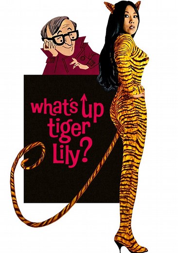 What's Up, Tiger Lily? Movie (1966), Watch Movie Online on TVOnic