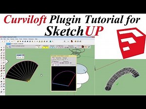 Complete Curviloft Plugin Tutorial for Sketchup