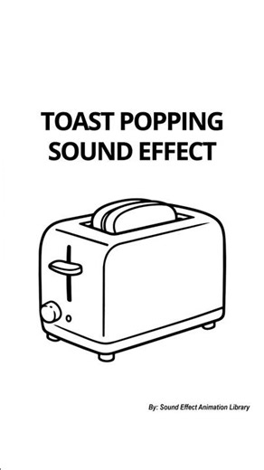 Toast Popping Sound Effect - POP!