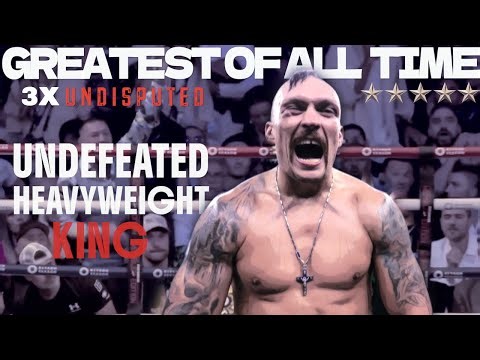 Oleksandr Usyk | Boxing's Greatest Of All Time (They Doubted)