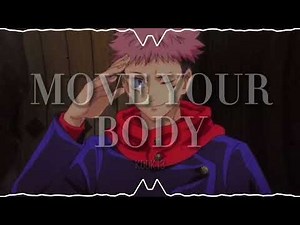 MOVE YOUR BODY EDIT AUDIO