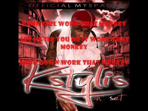 Work that Monkey-Song By Kstylis