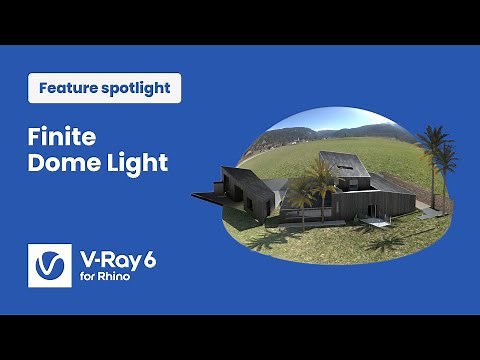 V-Ray 6 for Rhino — Placing objects into HDRIs using finite dome light