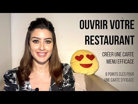 OUVRIR UN RESTAURANT - Comment créer une carte menu efficace ?