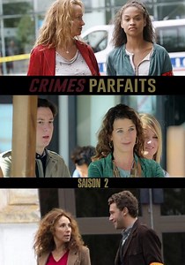 Saison 2 Crimes parfaits streaming: regarder les épisodes