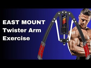 EAST MOUNT Twister Arm Exerciser: A Home Workout Review