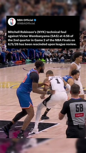 The #NBA has announced that it has rescinded Mitchell Robinson's technical foul in the 2nd QTR of Game 2. #knicks #spurs #nbafinals
