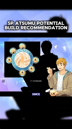 SP Atsumu Potential Build Recommendation #ハイキュー #haikyuu #haikyuuflyhigh #HAIKYUStartingLineup