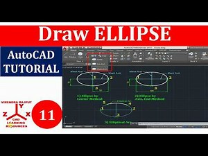 AutoCAD Tutorial 11: Draw ELLIPSE and Elliptical Arc using Center/Axis, End Methods