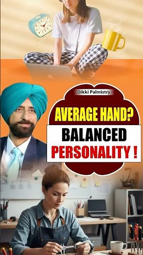 Average-Sized Hand? The Sign of a Balanced & Practical Mind