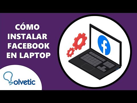 Como Instalar Facebook en Laptop