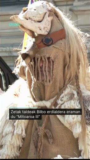 Zetakek Bilbo erdialdera eraman du "Mitoaroa III"