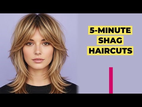 5-Minute Shag Haircut: 10 Styles That Don’t Need Heat Tools