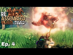Fighting for our Lives | Ep. 4 | REASSEMBLED: Valheim Role Swap