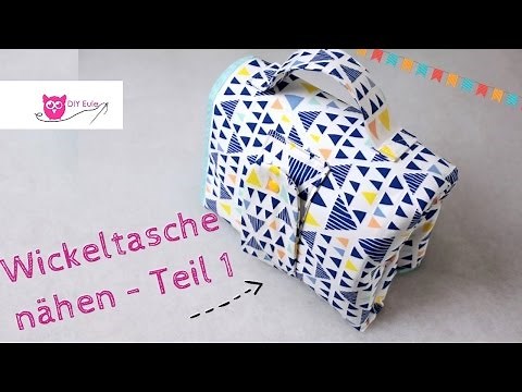 Kombinierte Wickeltasche / Windeltasche mit Unterlage selber nähen Teil 1 – DIY Eule