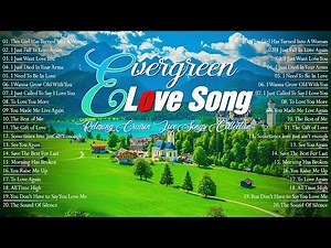 The Best Evergreen Love Songs 70's 80's 90's 💓 Best Romantic Memories & Cruisin Songs Hits Playlist