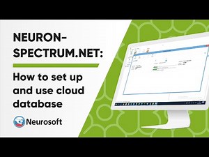 How to Set Up and Use Cloud Database in Neuron-Spectrum.NET Software