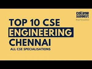 Top 10 Computer science engineering colleges in Chennai | placements | salary | campus | faculty