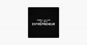 Entrepreneur (feat. JAŸ-Z) - Single by Pharrell Williams on Apple Music
